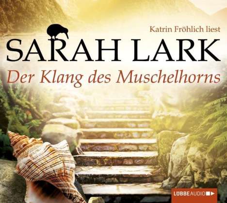 Sarah Lark: Der Klang des Muschelhorns, 8 CDs