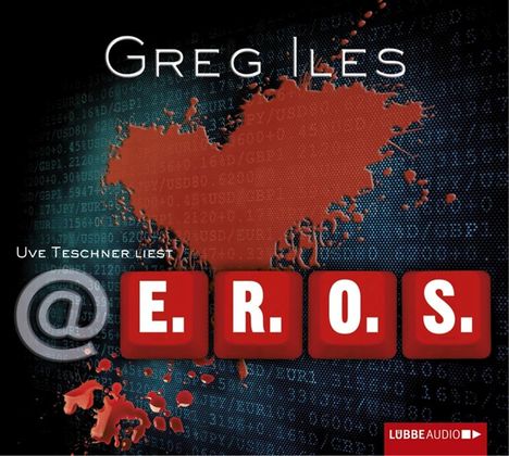 Greg Iles: @E.R.O.S., 6 CDs