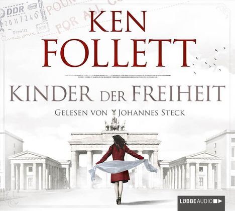 Ken Follett (geb. 1949): Kinder der Freiheit, 12 CDs