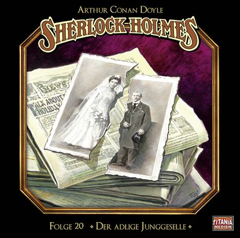Sherlock Holmes - Folge 20. Der adlige Junggeselle, CD