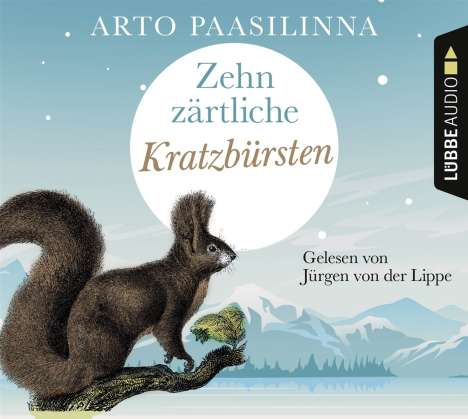 Arto Paasilinna: Zehn zärtliche Kratzbürsten, 4 CDs