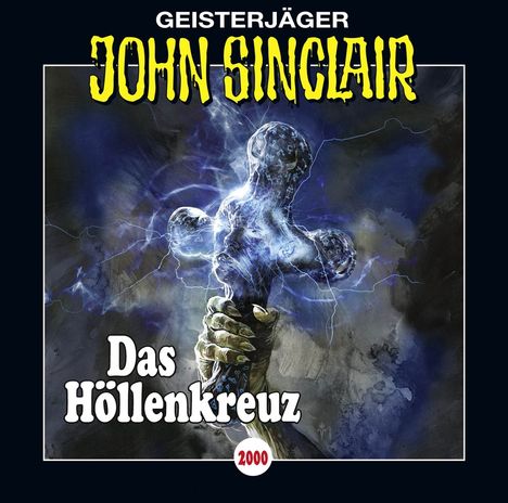 Jason Dark: John Sinclair - Das Hörspiel zum Jubiläumsband 2000, 2 CDs