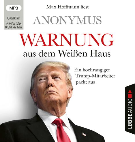 Anonymus: Warnung aus dem Weißen Haus, 2 MP3-CDs