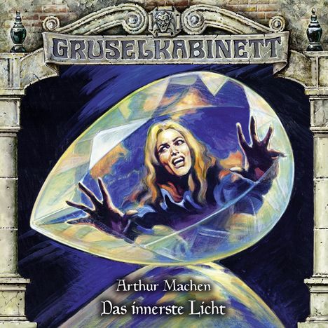 Arthur Machen: Gruselkabinett - Folge 158, CD