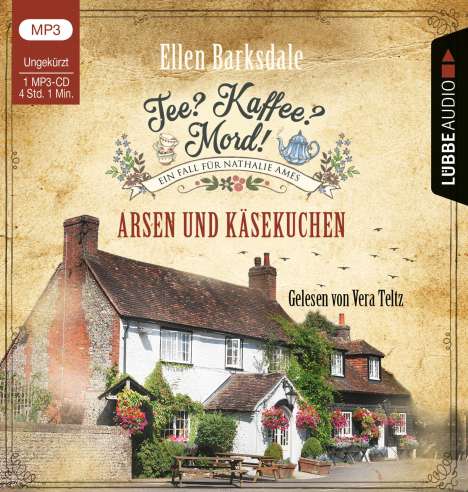 Ellen Barksdale: Tee? Kaffee? Mord! - Arsen und Käsekuchen, MP3-CD