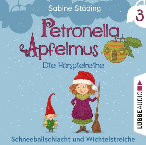 Petronella Apfelmus - Die Hörspielreihe Teil 3, CD