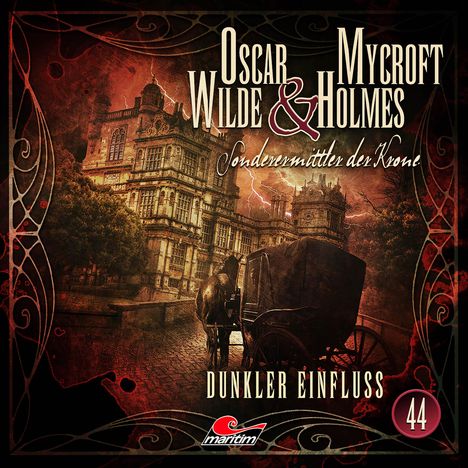 Oscar Wilde &amp; Mycroft Holmes (44) Dunkler Einfluss, CD