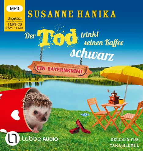 Susanne Hanika: Der Tod trinkt seinen Kaffee schwarz, MP3-CD