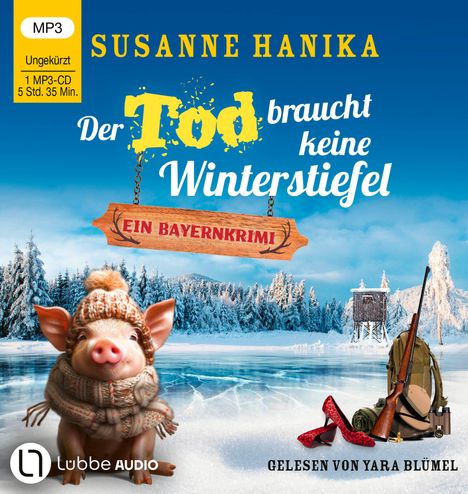 Susanne Hanika: Der Tod braucht keine Winterstiefel, MP3-CD