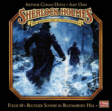 Sherlock Holmes - Folge 68. Blutiger Schnee in Bloomsbury Hill, CD