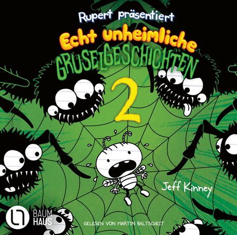"Rupert präsentiert Echt unheimliche Gruselgeschichten 2" von Jeff Kinney. Eine Zeichnung mit Spinnen und einem gefangenen Käfer.