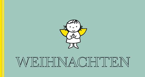 Dick Bruna: Weihnachten, Buch