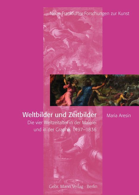 Maria Aresin: Aresin, M: Weltbilder und Zeitbilder, Buch