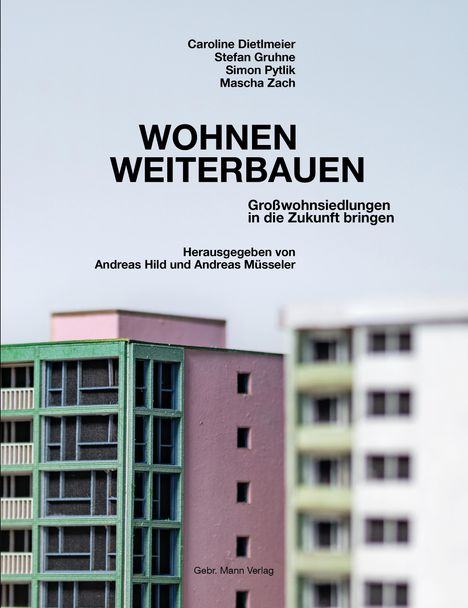 Caroline Dietlmeier: Wohnen weiterbauen, Buch