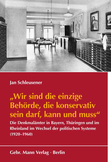 Jan Schleusener: 'Wir sind die einzige Behörde, die konservativ sein darf, kann und muss', Buch