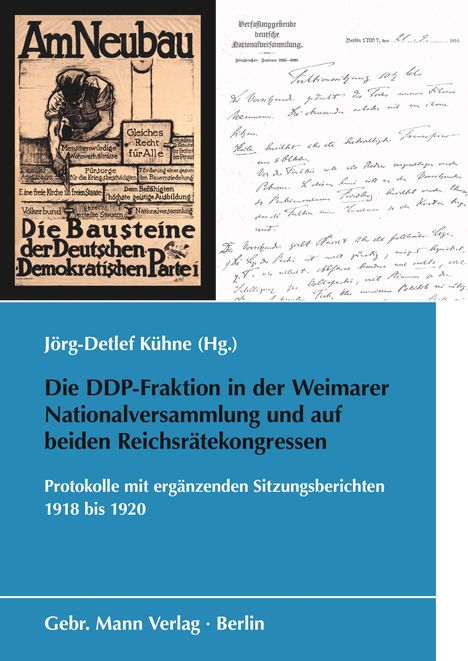 Die DDP-Fraktion in der Weimarer Nationalversammlung und auf beiden Reichsrätekongressen, Buch