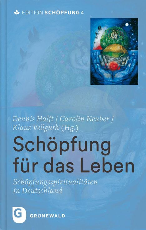 Schöpfung für das Leben, Buch