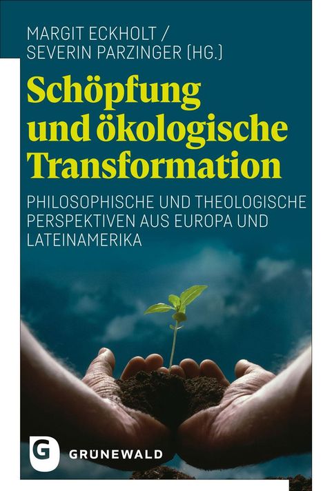 Schöpfung und ökologische Transformation, Buch