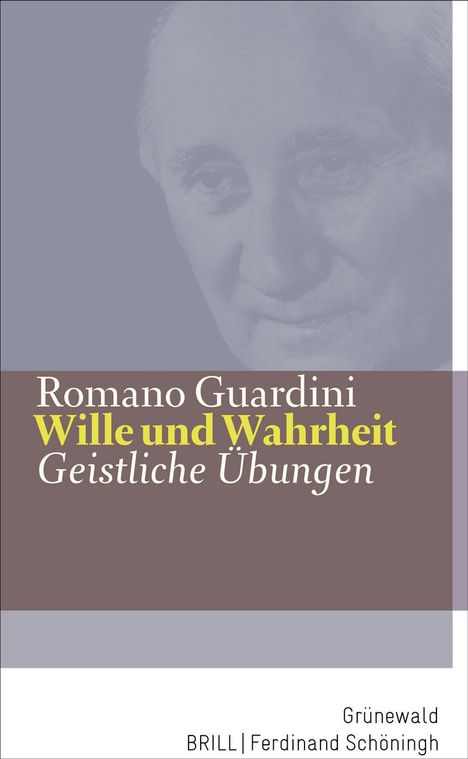 Romano Guardini: Wille und Wahrheit, Buch