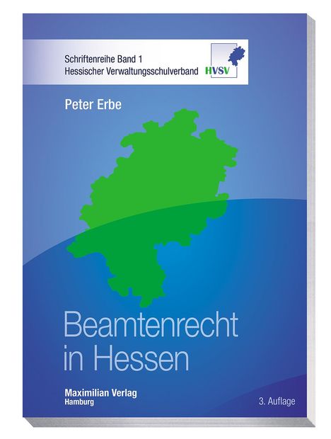 Peter Erbe: Erbe, P: Beamtenrecht in Hessen, Buch