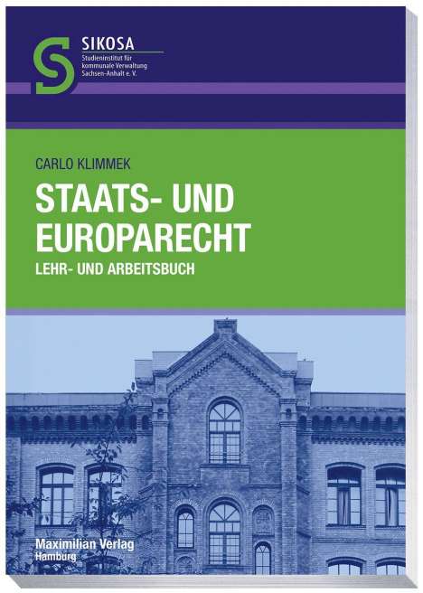 Carlo Klimmek: Staats- und Europarecht, Buch