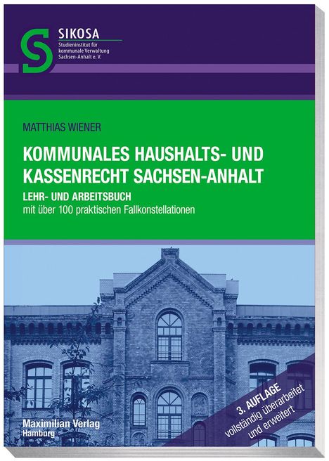 Matthias Wiener: Kommunales Haushalts- und Kassenrecht Sachsen-Anhalt, Buch