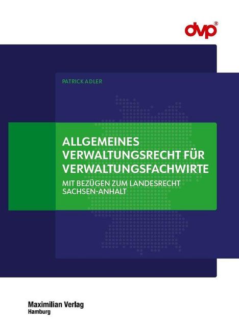"Allgemeines Verwaltungsrecht für Verwaltungsfachwirte" oben DVP-Logo. Grüner Textblock, dunkelblauer Hintergrund.