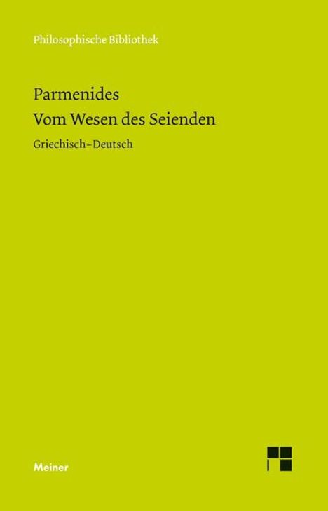 Parmenides: Vom Wesen des Seienden, Buch