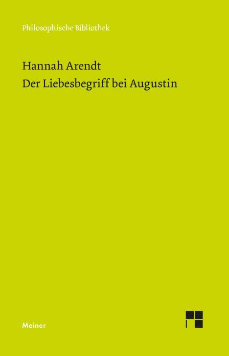 Hannah Arendt: Der Liebesbegriff bei Augustin, Buch