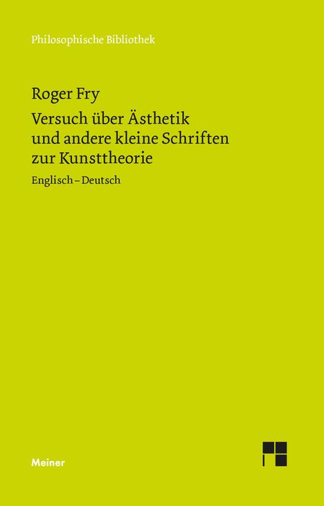 Roger Fry: Versuch über Ästhetik und andere kleine Schriften zur Kunsttheorie, Buch