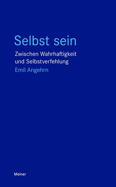 Emil Angehrn: Selbst sein, Buch