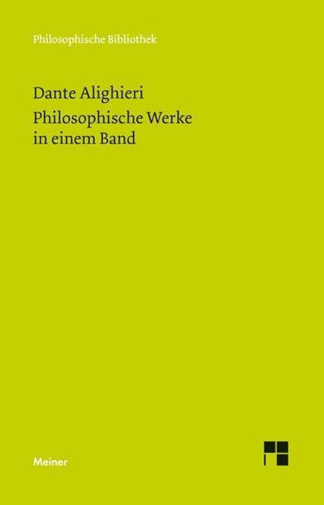 Alighieri Dante: Philosophische Werke in einem Band, Buch