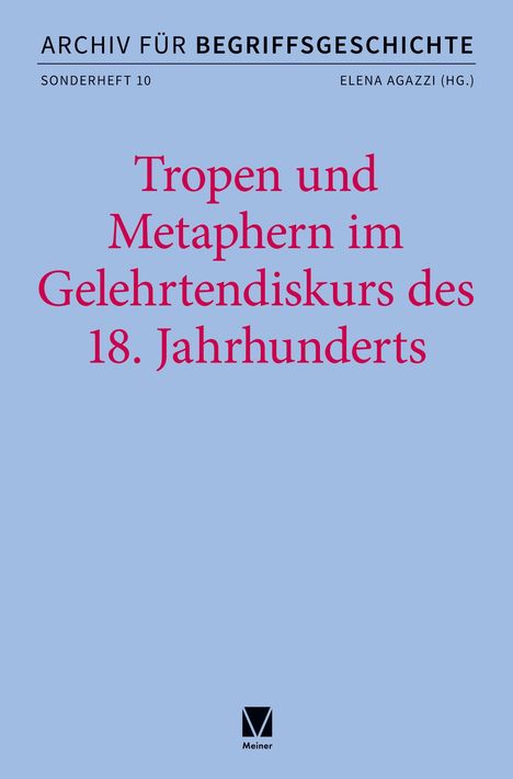 „Tropen und Metaphern im Gelehrtendiskurs des 18. Jahrhunderts.” Blauer Hintergrund, Meiner-Logo unten.