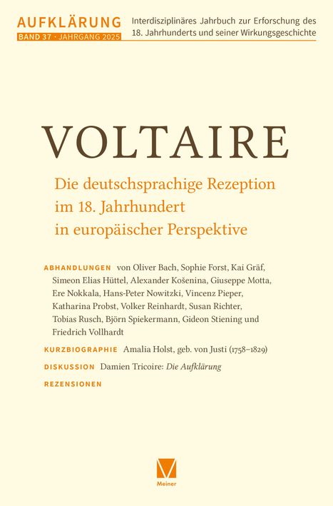 AUFKLÄRUNG: VOLTAIRE, deutschsprachige Rezeption im 18. Jahrhundert. Namen von Autoren. Unten ein "Meiner" Logo.
