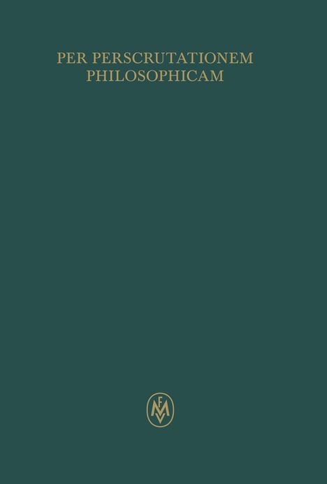 Text: "PER PERSCRUTATIONEM PHILOSOPHICAM". Darunter ein Logo mit den Buchstaben F, M und A in einem Kreis.