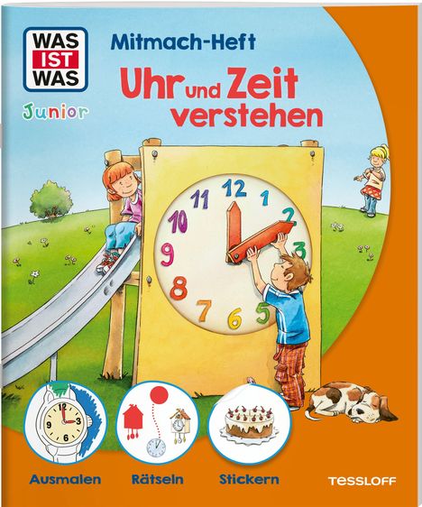 "Mitmach-Heft: Uhr und Zeit verstehen. Ausmalen, Rätseln, Stickern. Zwei Kinder spielen mit einer großen Uhr."