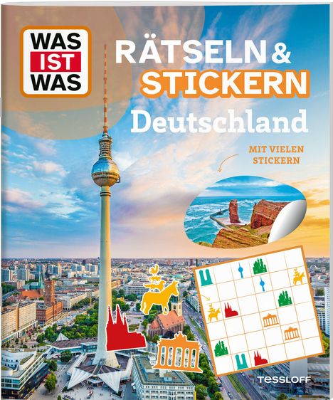 „Rätseln & Stickern Deutschland, mit vielen Stickern, Was ist Was“. Fernsehturm, deutsche Wahrzeichen, Sticker-Motivmix.