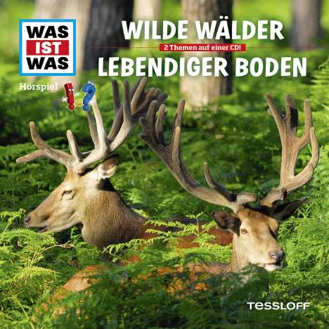 Was ist was Folge 54: Wilde Wälder/ Lebendiger Boden, CD