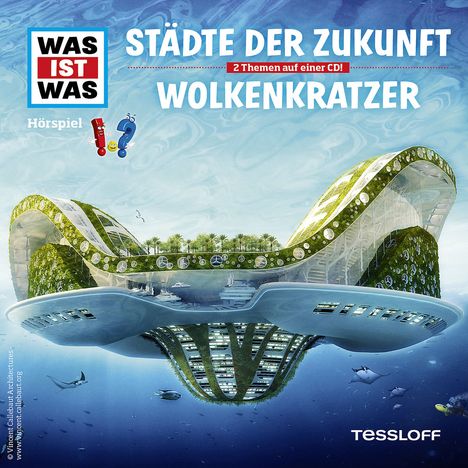 Was ist was Folge 55: Städte der Zukunft/ Wolkenkratzer, CD