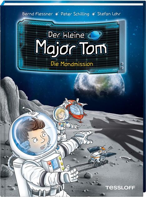 Bernd Flessner: Der kleine Major Tom, Band 3: Die Mondmission, Buch