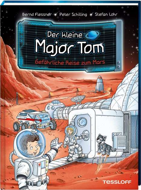 Bernd Flessner: Der kleine Major Tom, Band 5: Gefährliche Reise zum Mars, Buch