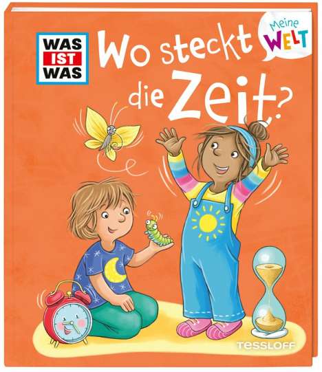 Alexandra Fabisch: WAS IST WAS Meine Welt Bd. 14 Wo steckt die Zeit?, Buch