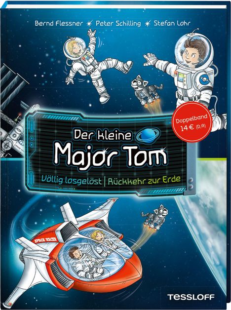 Bernd Flessner: Der kleine Major Tom. Doppelband.Völlig losgelöst/Rückkehr zur Erde, Buch