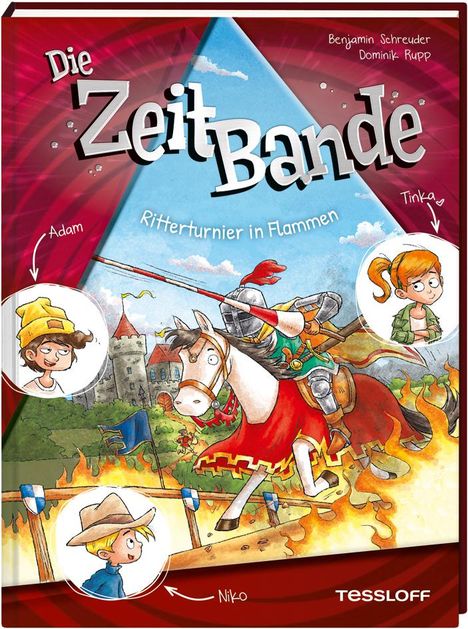 Benjamin Schreuder: Die ZeitBande. Band 2. Ritterturnier in Flammen, Buch