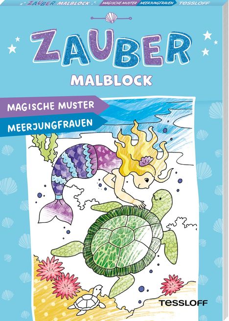 "ZAUBER MALBLOCK," "MAGISCHE MUSTER," "MEERJUNGFRAUEN." Illustration einer Meerjungfrau mit Schildkröte im Meer.