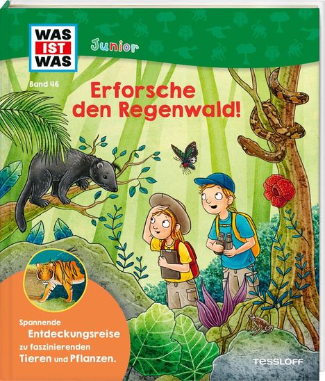 Sabine Steghaus-Kovac: WAS IST WAS Junior Band 46 Erforsche den Regenwald!, Buch