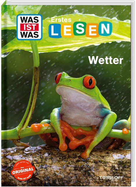 Der Text "WAS IST WAS Erstes LESEN Wetter". Ein bunter Frosch sitzt im Regen auf einem Ast unter einem Blatt.