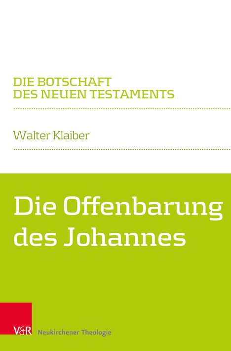 Walter Klaiber: Klaiber, W: Offenbarung des Johannes, Buch