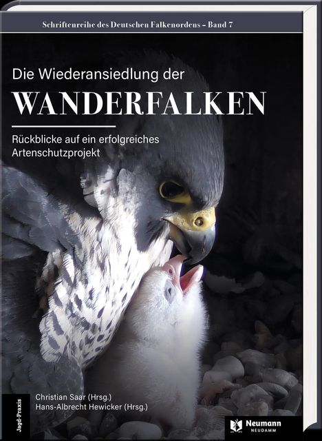 Die Wiederansiedlung der Wanderfalken, Buch