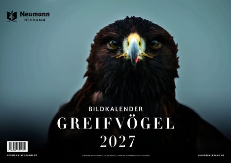 Text: "Bildkalender Greifvögel 2027". Eine Nahaufnahme eines Adlerkopfes, ernst und fokusiert. Logo links oben.